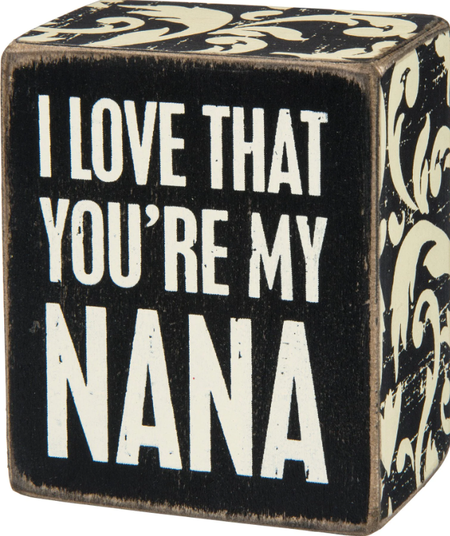 My Nana Box Sign
