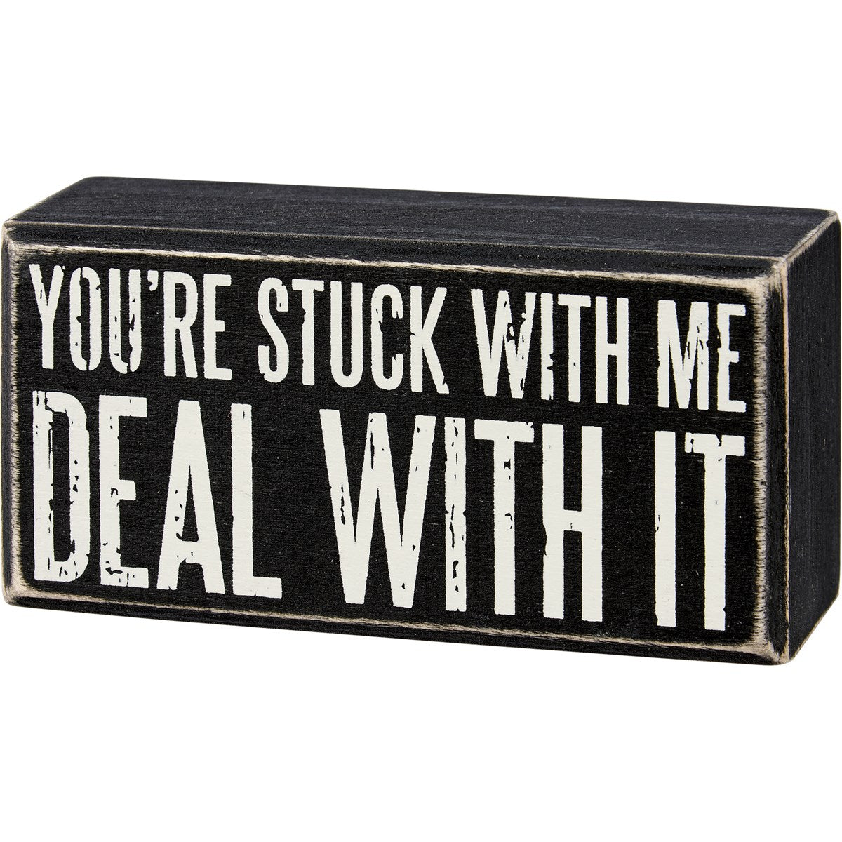 Box Sign - You're Stuck