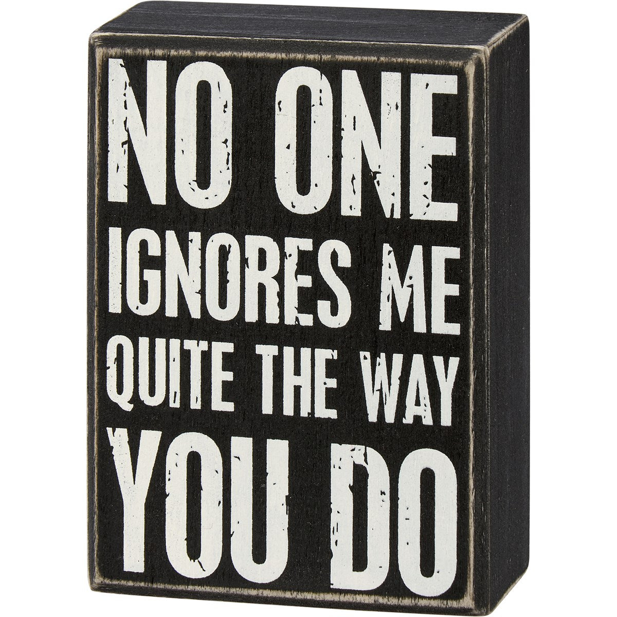 Box Sign - The Way You Do