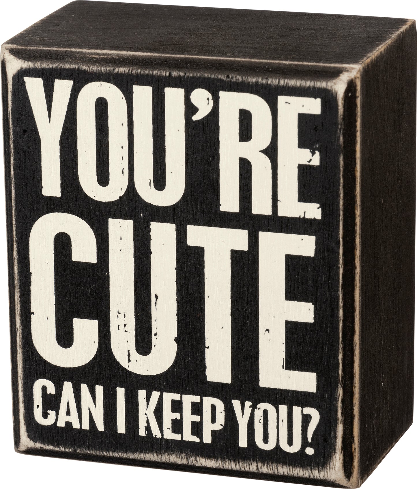 Box Sign - You're Cute