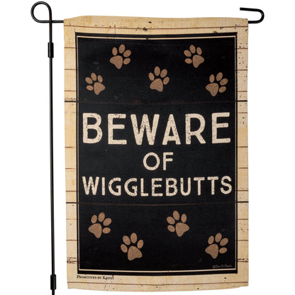 Beware of Wigglebutts Garden Flag