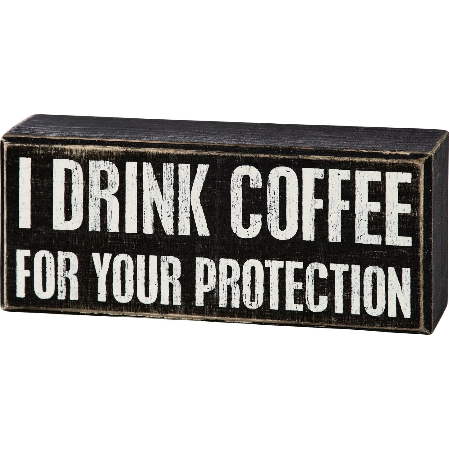 Box Sign - Coffee for Your Protection