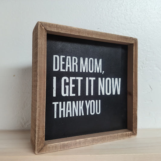 Inset Box Sign - Dear Mom