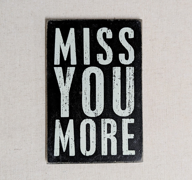 Wooden Postcard - "Miss You More"