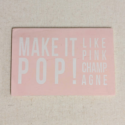 Wooden Postcard - "Make It Pop!"