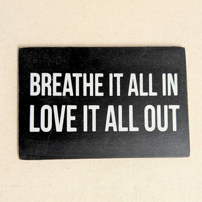 Wooden Postcard - "Love It All Out"