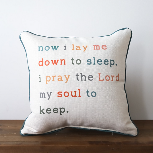 Now I Lay Me Down To Sleep Pillow