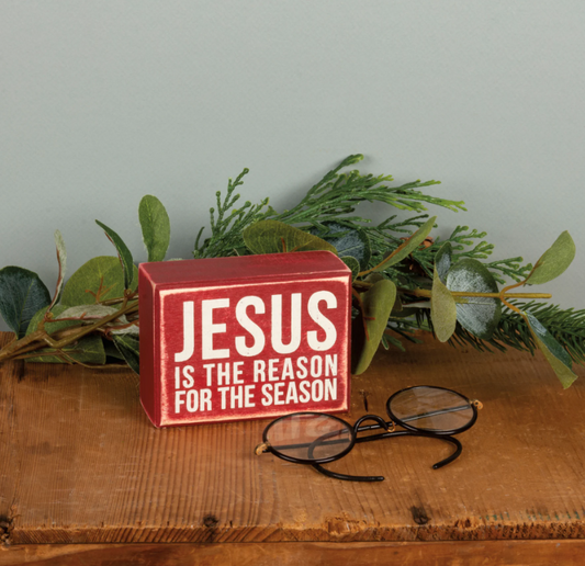 Jesus Reason Box Sign