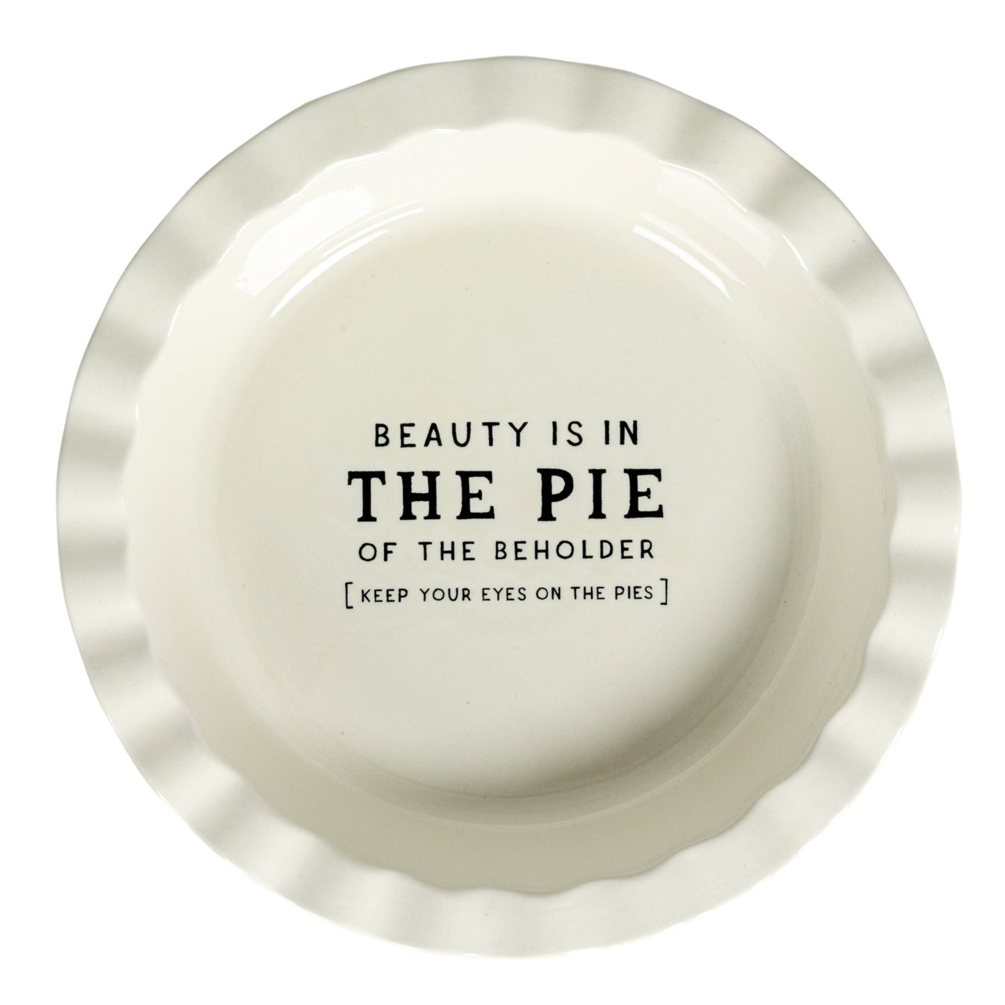 Stoneware Pie Dish w/ Wax Relief Saying ©