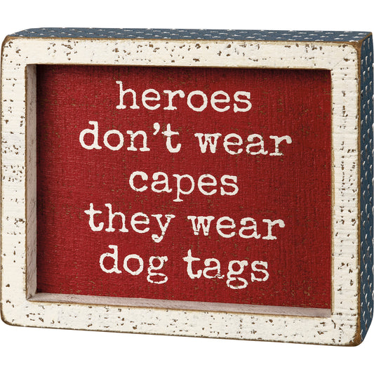Heroes Wear Dog Tags Inset Box Sign