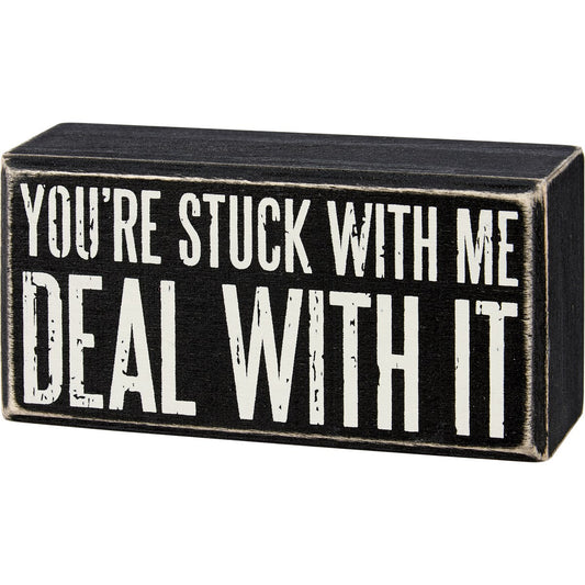 Box Sign - You're Stuck