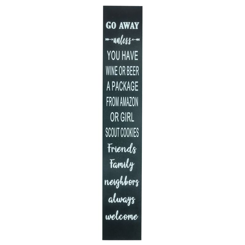 Go Away Unless - Welcome Sign