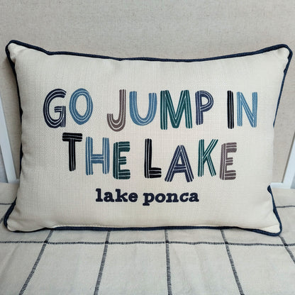 Jump In The Lake Ponca Pillow