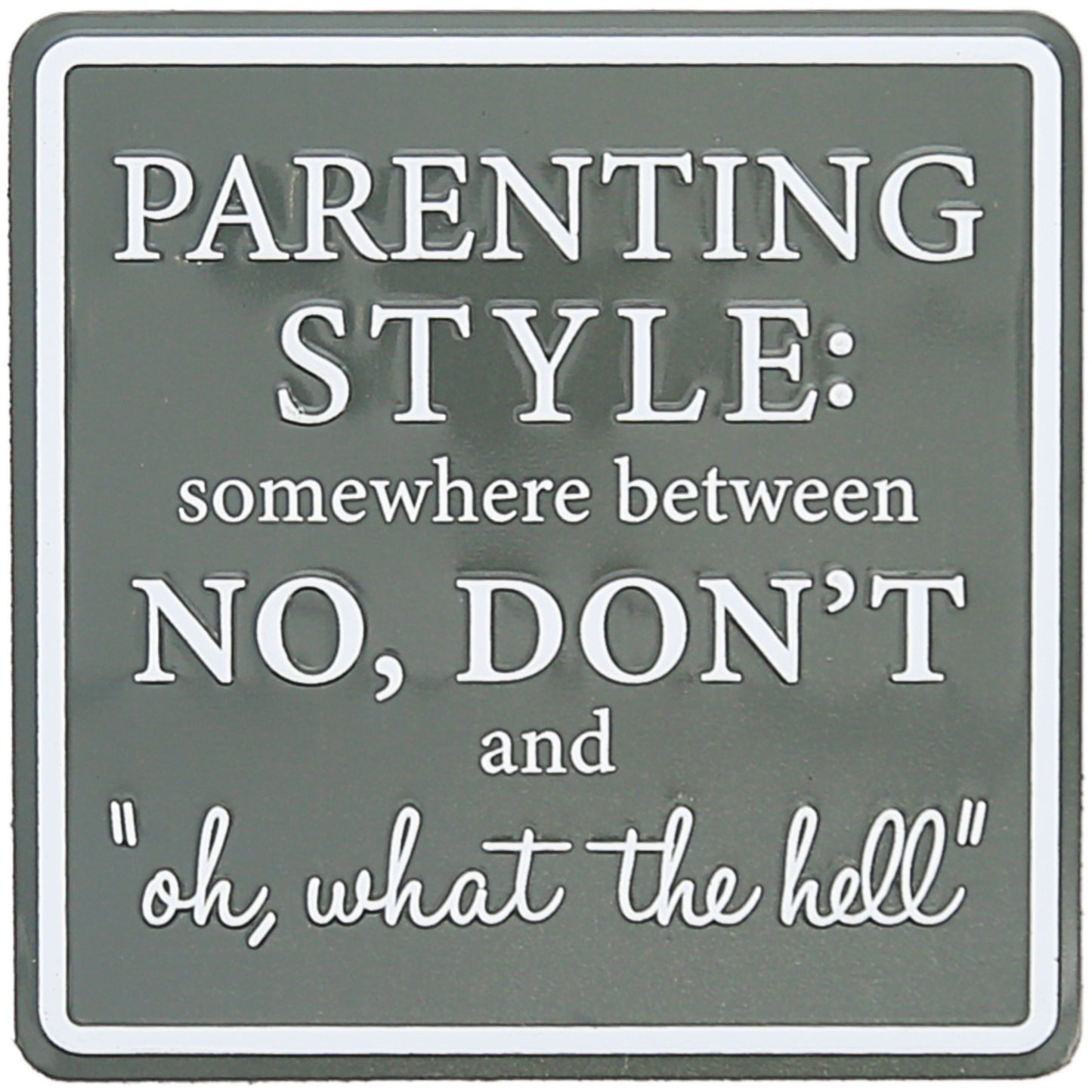 Magnet - Parenting Style