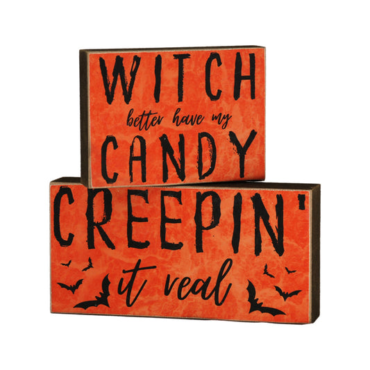 Witch or Creepin Block Sign