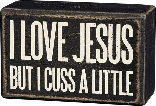 Box Sign - Cuss A Little