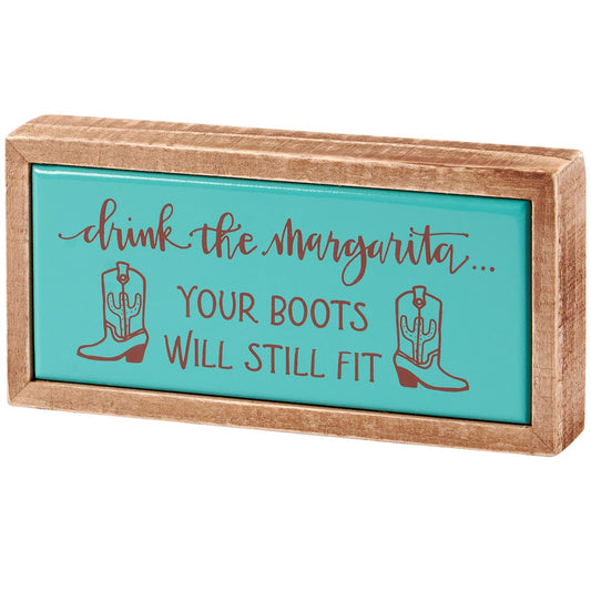 Drink The Margarita Box Sign Mini